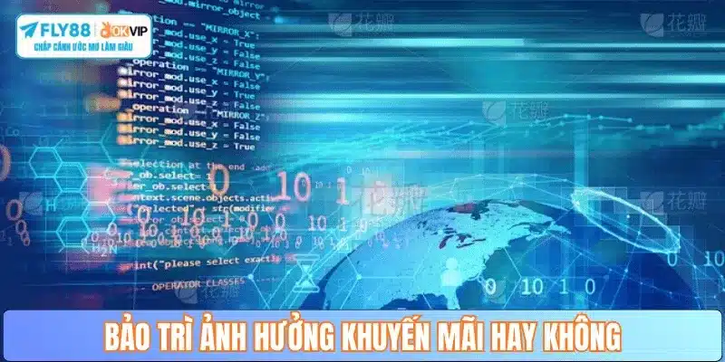 bao-tri-fly88-co-anh-huong-khuyen-mai